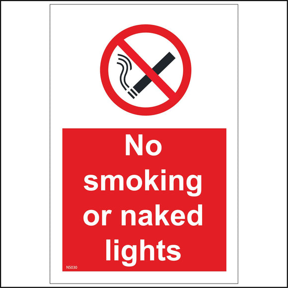 NS030 No Smoking Or Naked Lights Sign with Cigarette