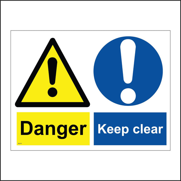 MU016 Danger Keep Clear Sign with Exclamation Mark Triangle