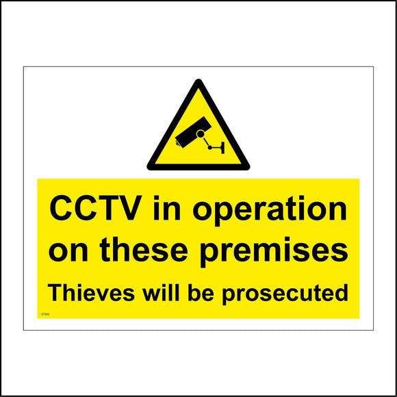 CT042 Cctv In Operation On These Premises Sign with Camera Triangle