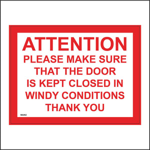 MA862 Attention Make Sure Door Is Closed In Windy Conditions