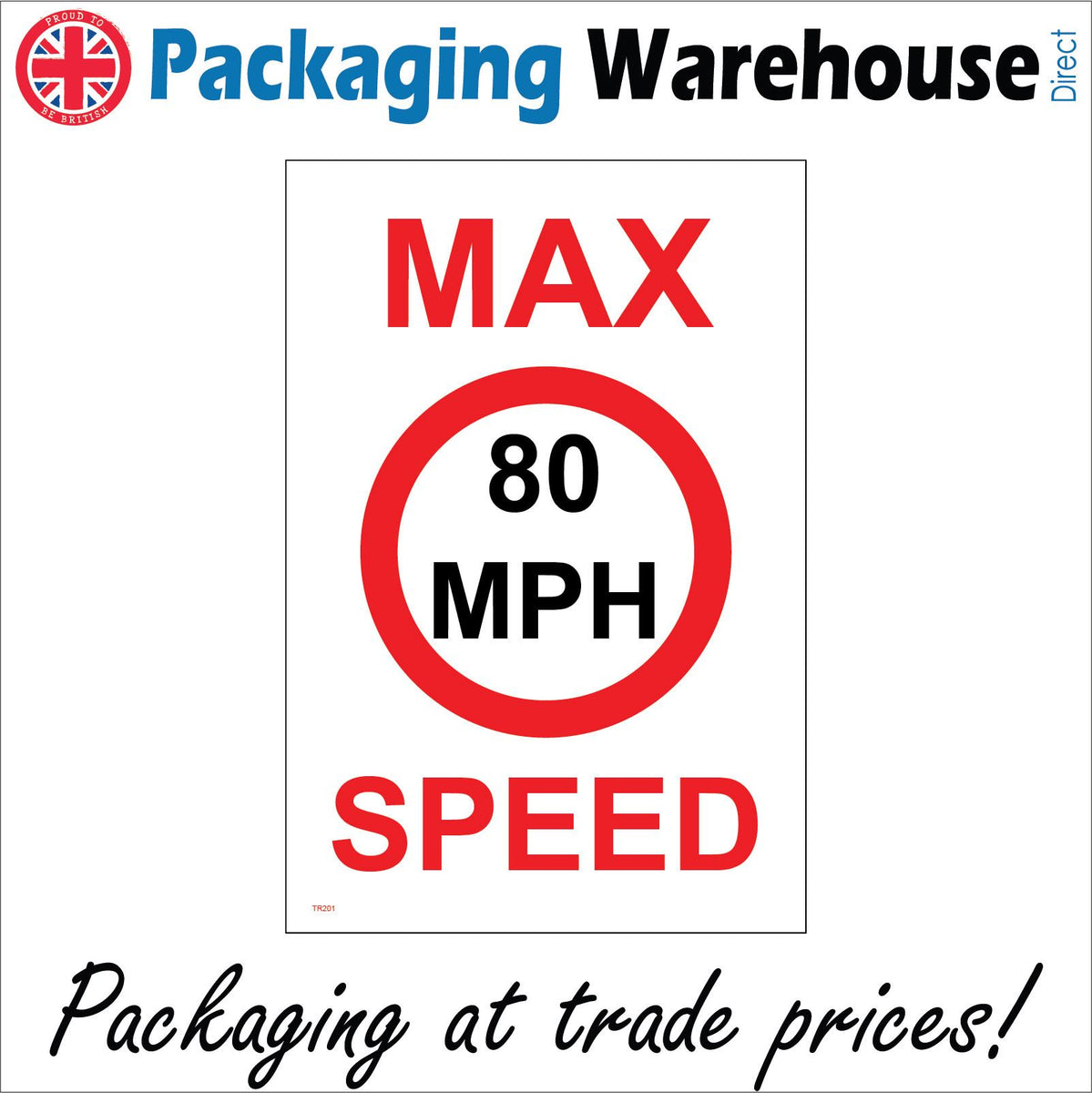 Max Speed 80 Mph Sign with Circle – PWDirect