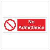 PR459 No Admittance