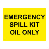 HA091 Emergency Spill Kit Oil Only Sign