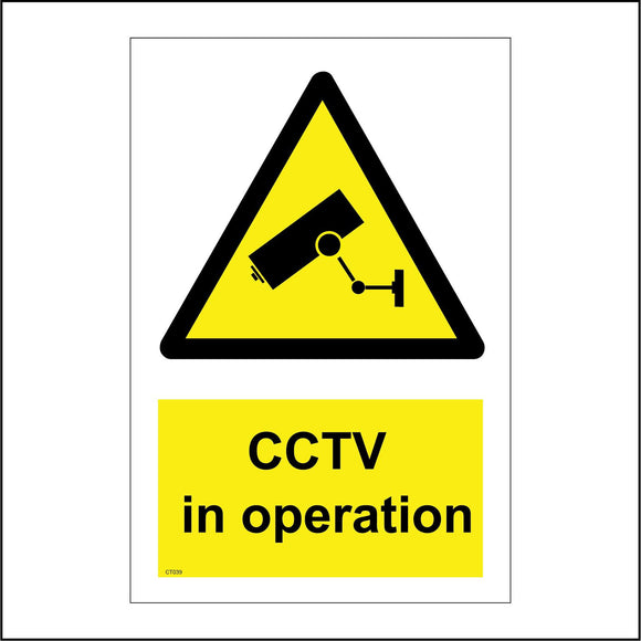 CT039 Cctv In Operation Sign with Camera Triangle