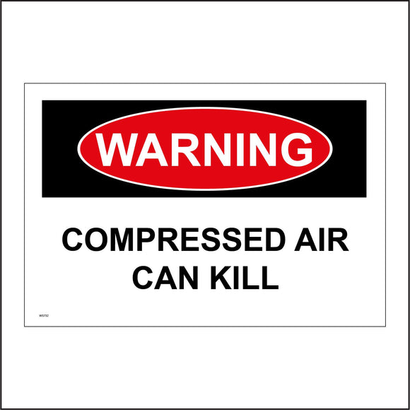 WS732 Warning Compressed Air Can Kill Sign with Square