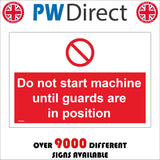 PR463 Do Not Start Machine Until Guards Are In Position