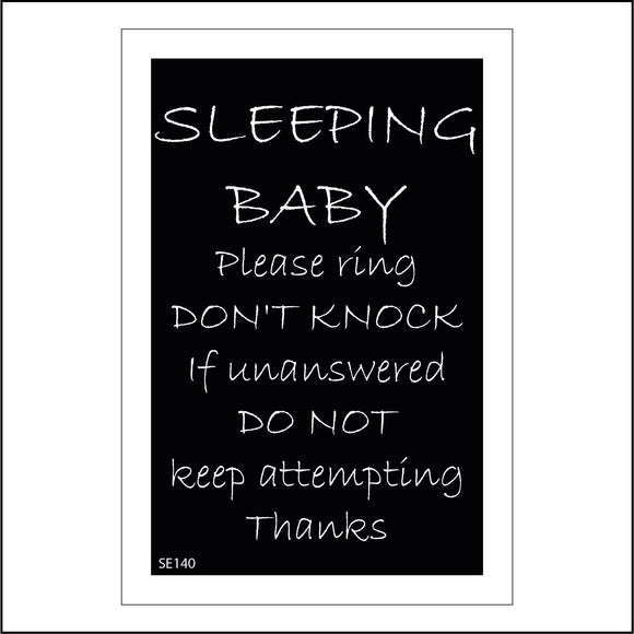 SE140 Sleeping Baby Do Not Knock Please Ring Bell
