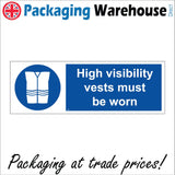 MA309 High Visibility Vests Must Be Worn Sign with Hi Vis Jacket
