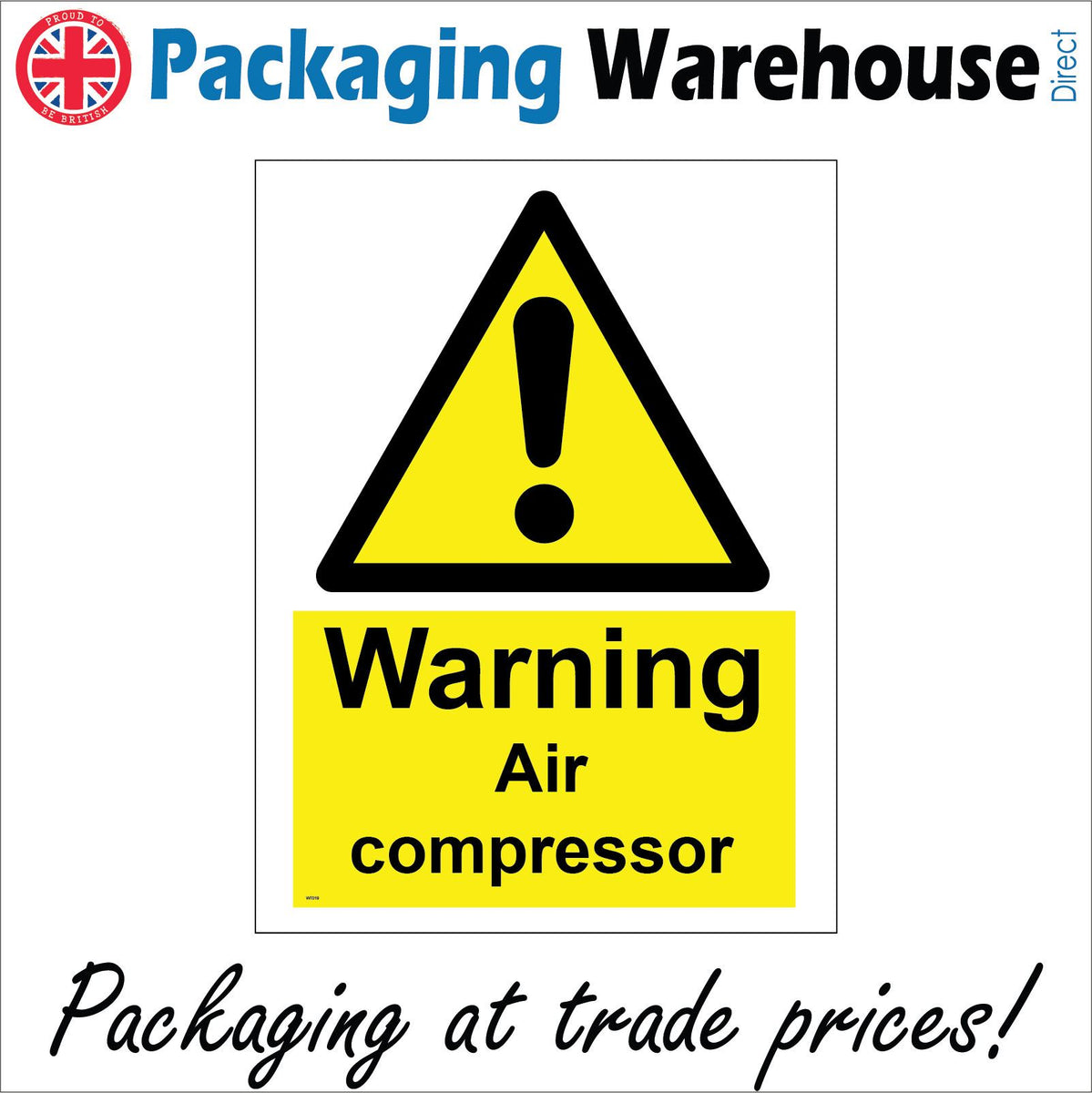 Warning Air Compressor Sign with Exclamation Mark – PWDirect
