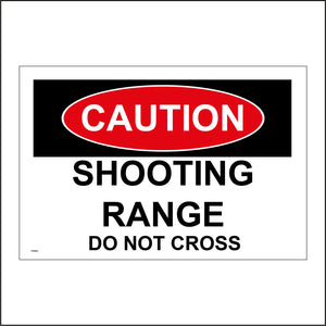 PR483 Caution Shooting Range Do Not Cross