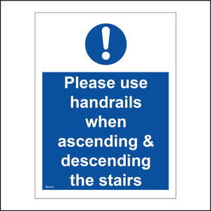 MA415 Please Use Handrails Sign with Circle Exclamation Mark