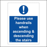 MA415 Please Use Handrails Sign with Circle Exclamation Mark
