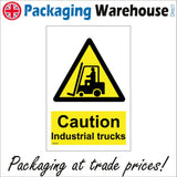 WS563 Caution Industrial Trucks Sign with Triangle Forklift
