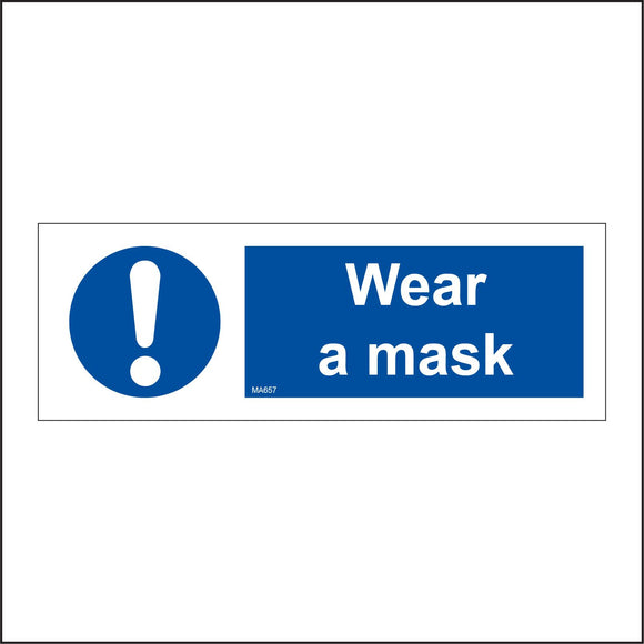 MA657 Wear A Mask Sign with Exclamation Mark