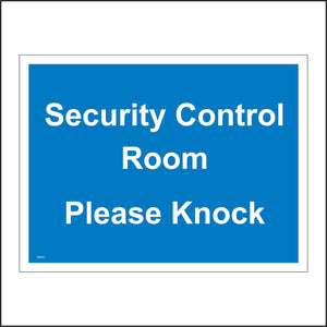 SE054 Security Control Room Please Knock Sign