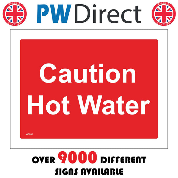 WS850 Caution Hot Water Sign