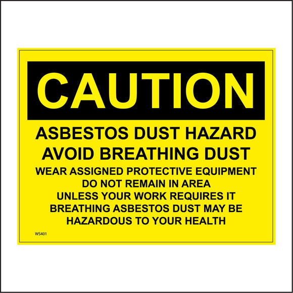 WS401 Caution Asbestos Dust Hazard Sign