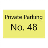 CM174 Private Parking No.  Sign