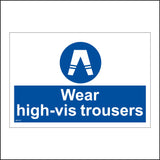 MA507 Wear Hi-Vis Trousers Sign with Circle High Vis Trousers