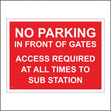 VE346 No Parking Gates Access Sub Station All Times Barrier