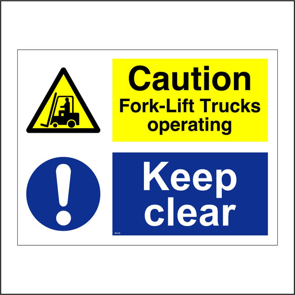 MU196 Caution Fork-Lift Trucks Operating Keep Clear Sign with Triangle Fork Lift Circle Exclamation Mark
