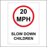 TR212 20 Mph Slow Down Children Sign with Circle