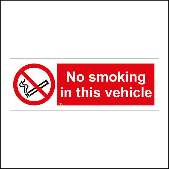 NS071 No Smoking In This Vehicle Sign with Circle Cigarette