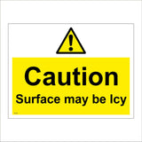 WT202 Caution Surface Maybe Icy Pavement Path Sidewalk