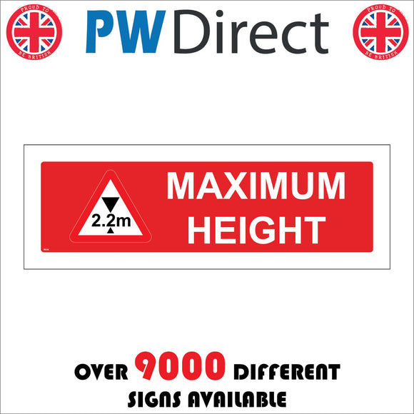 TR294 Maximum Height 2.2m Sign with Triangle 2.2m