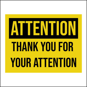 HU346 Attention Please Thank You For Your Attention Sign