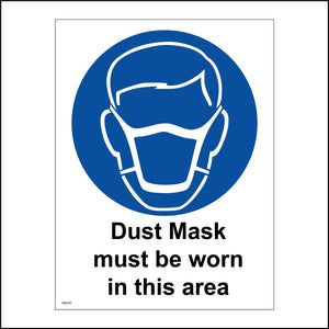 MA243 Dust Mask Must Be Worn In This Area Sign with Face Mask