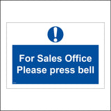 MA726 For Sales Office Please Press Bell Sign with Circle Exclamation Mark