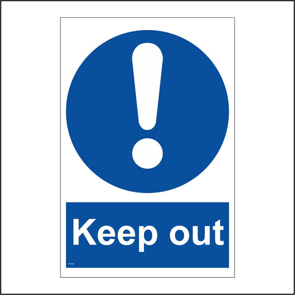 MA348 Keep Out Sign with Exclamation Mark Circle