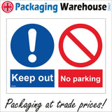 MA364 Keep Out No Parking Sign with Circle Exclamation Mark