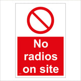 CS609 No Radios On Site Music Prohibited