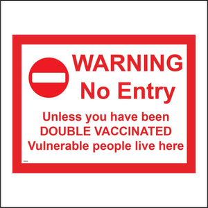 PR415 No Entry Unless Double Vaccinated Vunerable People Persons