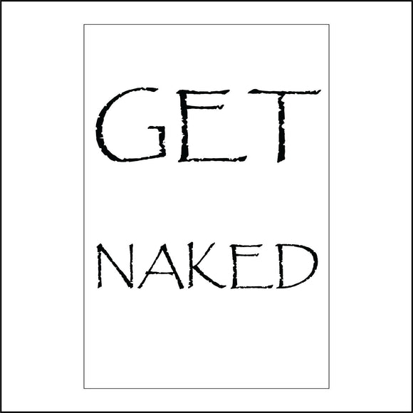 HU254 Get Naked Sign