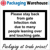 MA783 Please Stay Back From Gate Infection Risk Sign