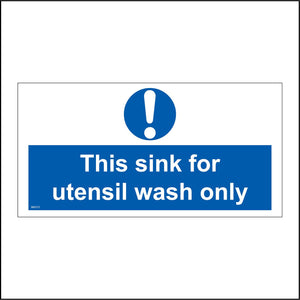 MA215 This Sink For Utensil Wash Only Sign with Exclamation Mark