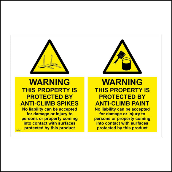 WT077 Warning Property Protected By Anti Climb Spikes Paint Sign with 2 Triangles Paint Pot Brush Spikes