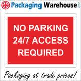 VE272 No Parking 247 Access Required Keep Clear Obstruction