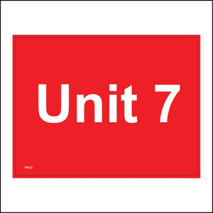 TR422 Unit7 Warehouse Factory Construction Site Building Garage Sign with Number 7