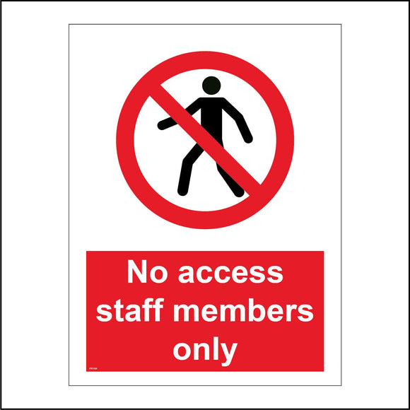 PR164 No Access Staff Members Only Sign with Person Circle