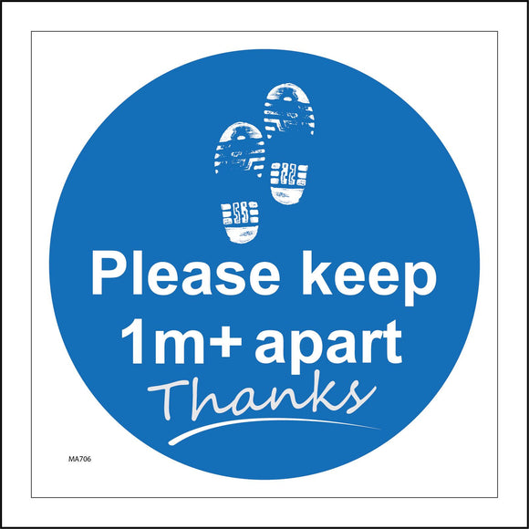 MA706 Please Keep 1m+ ApartThanks Sign with Boot Print
