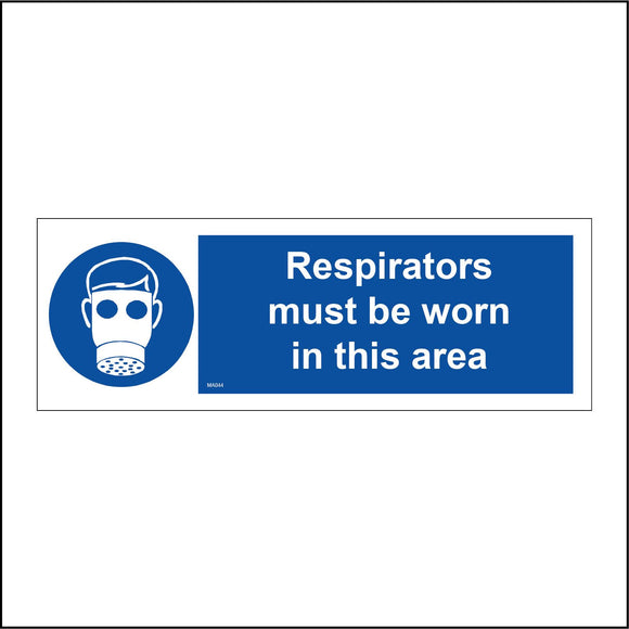 MA044 Respirators Must Be Worn In This Area Sign with Gas Mask