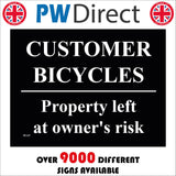 SE147 Customer Bicycles Property Left At Owners Risk