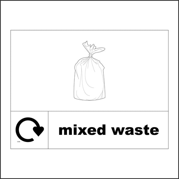 CS342 Mixed Waste Recycling Sign with Rubbish Bag Recycling Logo