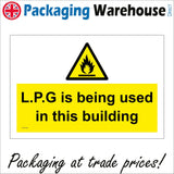 WT068 LPG Is Being Used In This Building Sign with Fire Flames