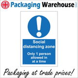 MA710 Social Distancing Zone Only 1 Person Allowed In At A Time Sign with Circle Exclamation Mark