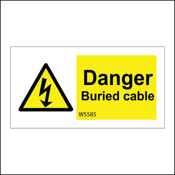 WS585 Danger Buried Cable Sign with Triangle Lightning Arrow
